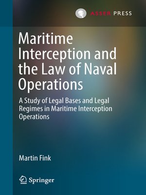 cover image of Maritime Interception and the Law of Naval Operations